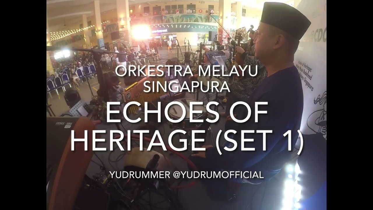Echoes of Heritage (Set 1) by Orkestra Melayu Singapura