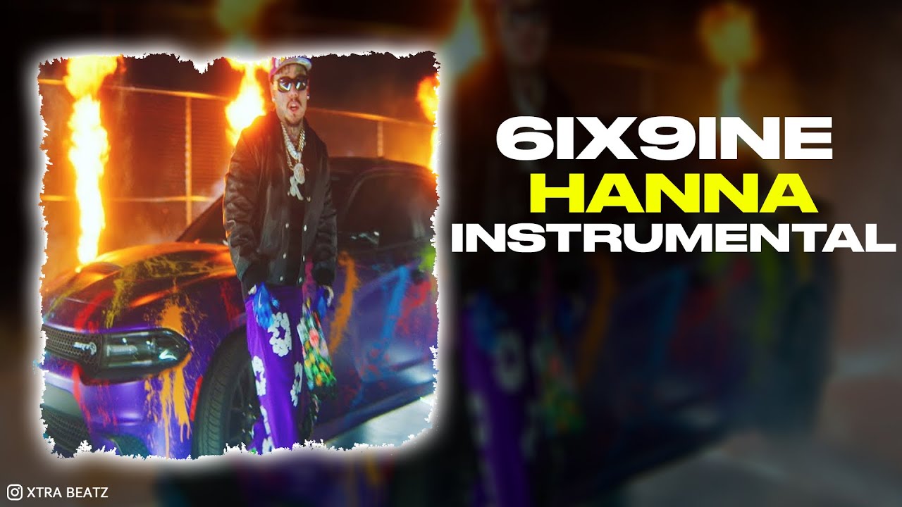 6ix9ine - Hanna (INSTRUMENTAL)