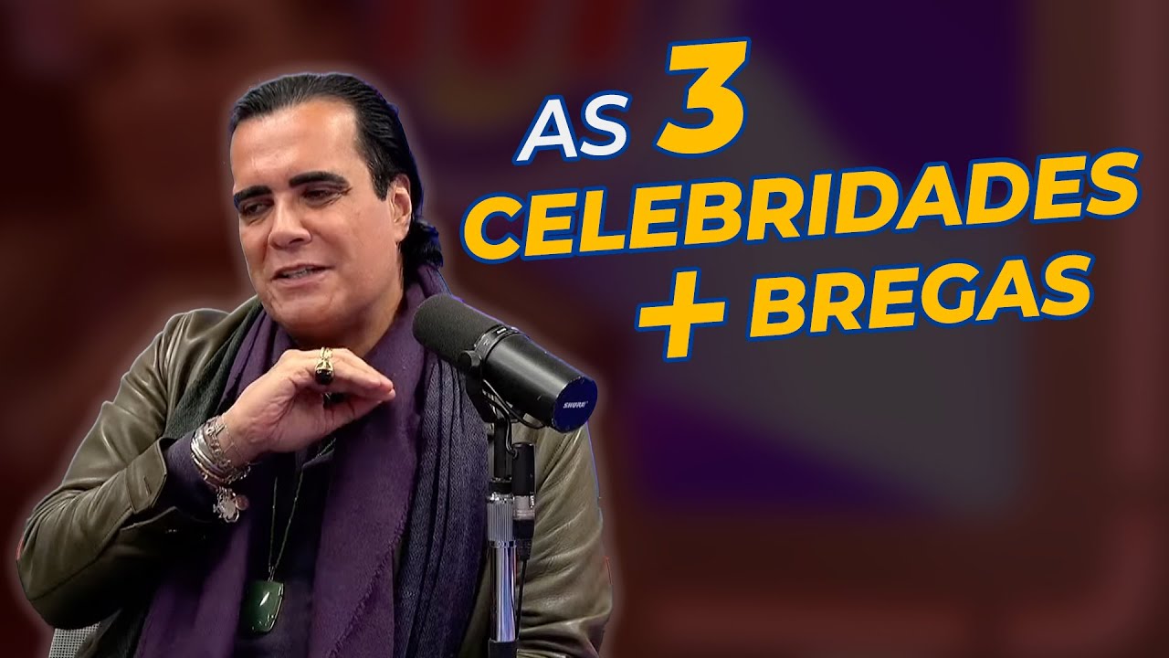 AS 03 CELEBRIDADES MAIS BREGAS: Chupim Metropolitana
