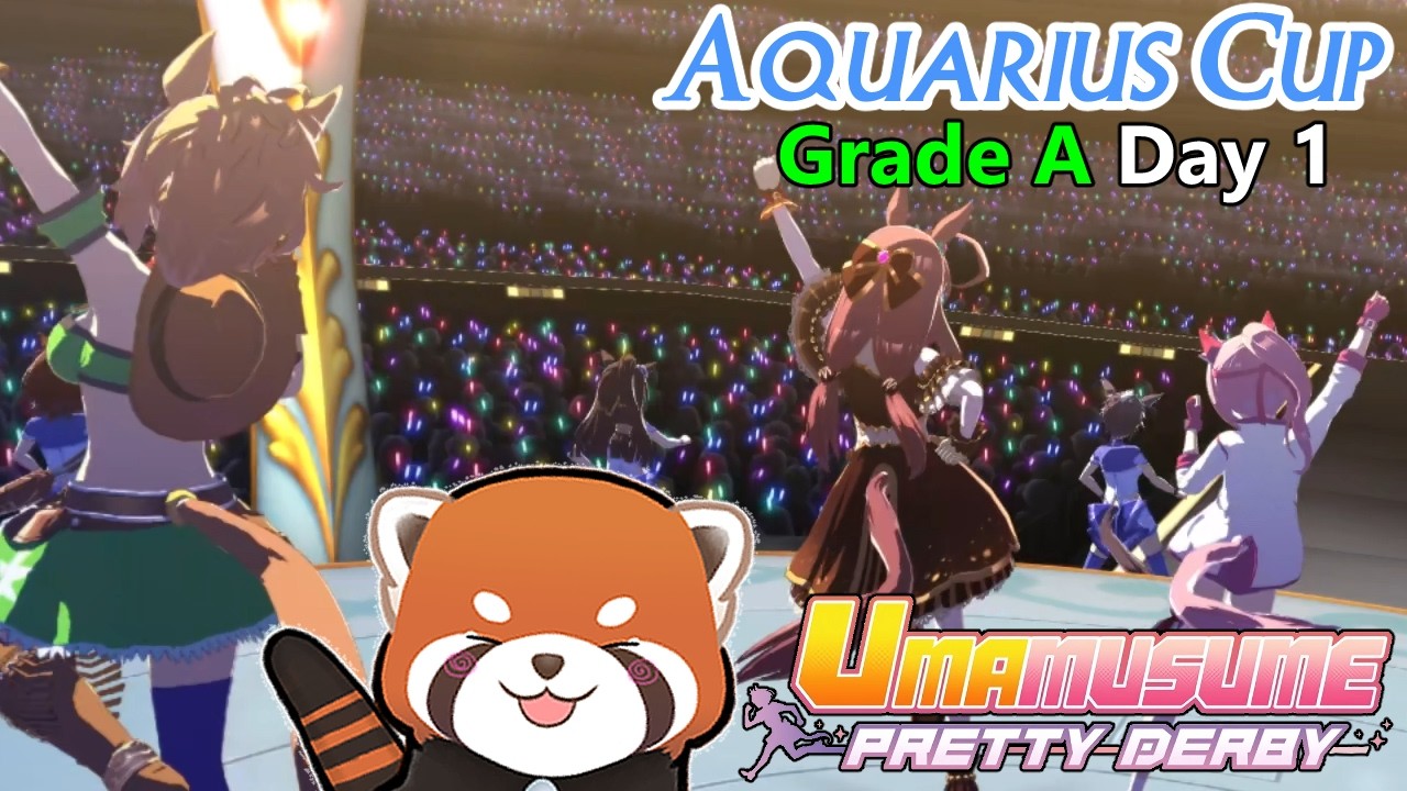 【#umamusume】 Aquarius Cup Grade Day 1 2026