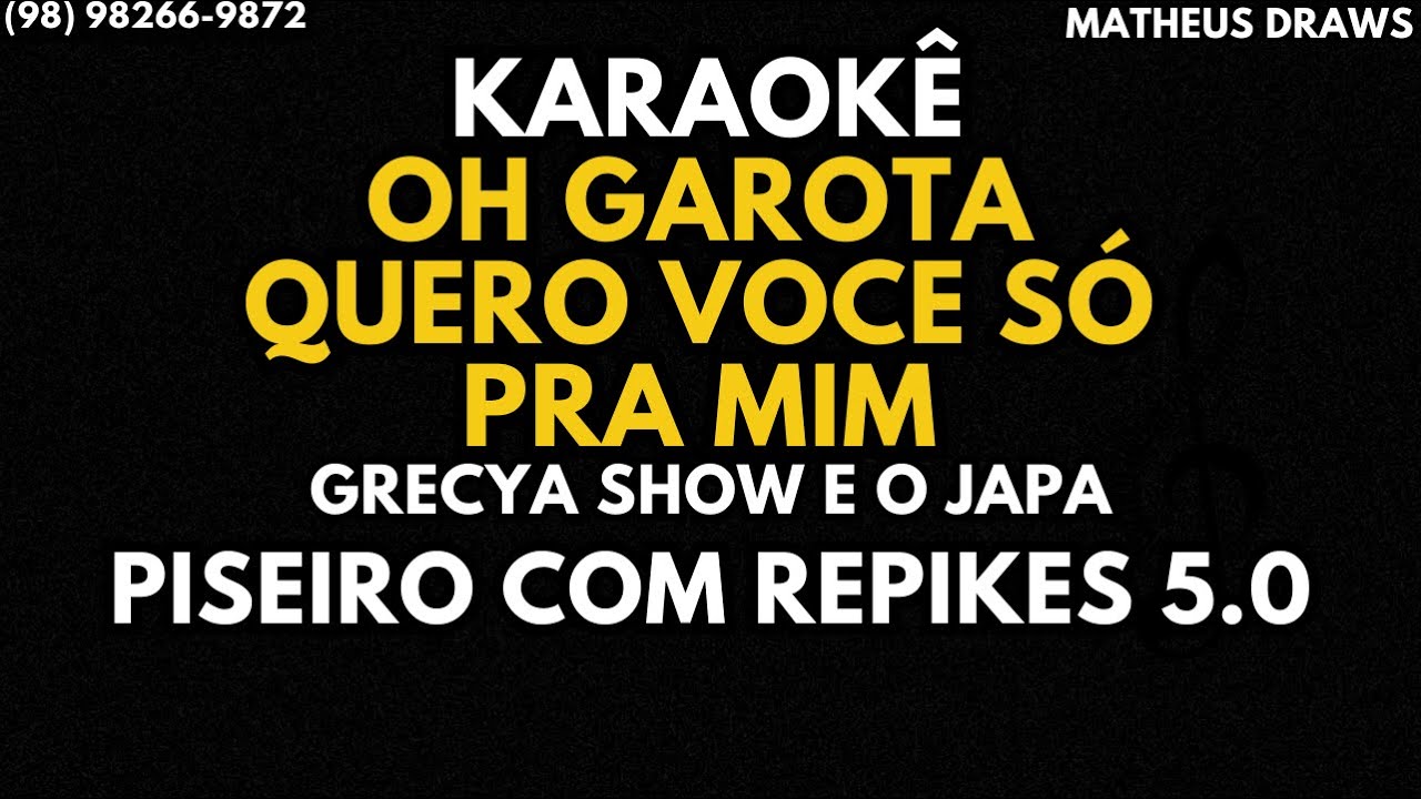 KARAOKÊ - TROPA DO ORUAM-  RITMO PISEIRO COM REPIKES 5.0