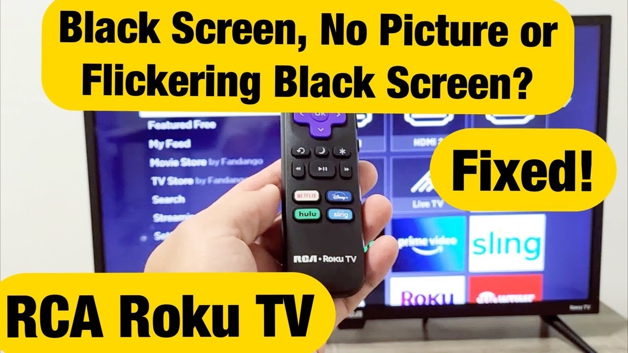 RCA Roku TV: Black Screen or Flickering Black Screen or No Picture (FIXED!)