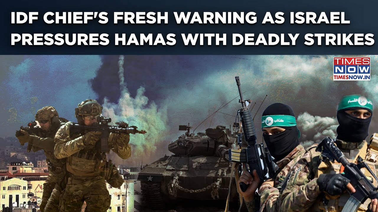 IDF Chief's Fresh Warning As Israel Pressures Hamas with Back to Back Strikes Across Gaza, Watch