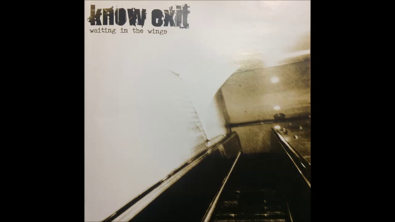 Know Exit - Waiting in the Wings EP [2003]