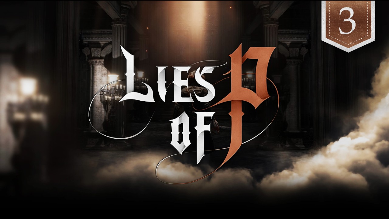 Эта КАЗУАЛЬНАЯ марионетка (Я) пытается пройти Lies of P (Часть 3)⚙️
