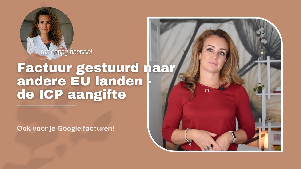Factuur sturen naar EU landen: ICP aangifte