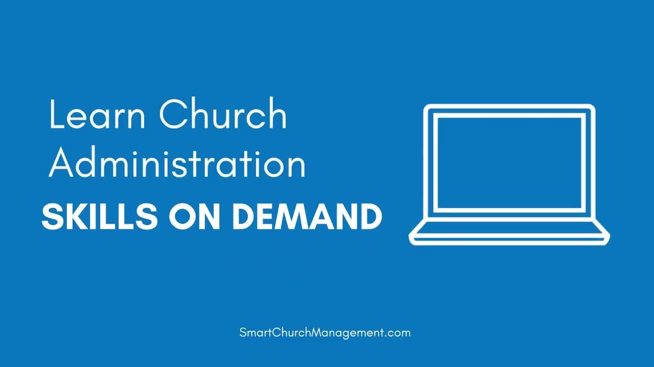 Church Administration Training