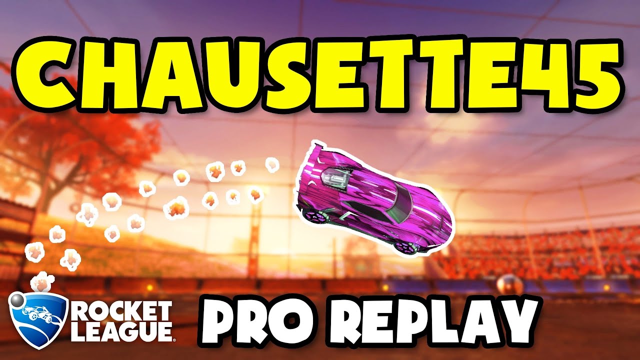 Chausette45 Pro Ranked 3v3 POV #185 - Rocket League Replays