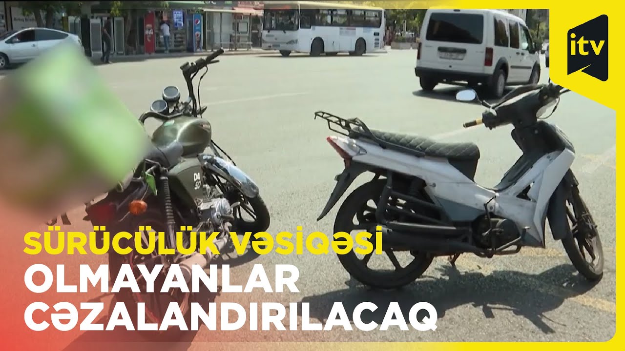 Sabahdan mopedçilərdən sürücülük vəsiqəsi tələb olunacaq