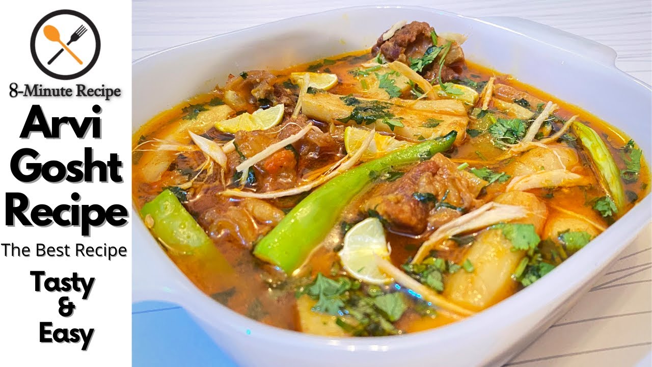 Arvi Gosht Recipe | Mutton Arvi Gosht Recipe | Taro Root Recipe | Tasty & Easy | By 8-Minute Recipe