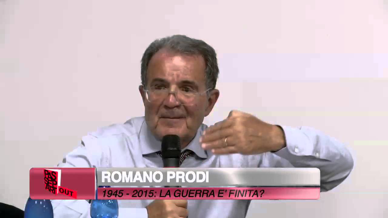 PASSEPARTOUT 2015: ROMANO PRODI. 1945-2015: LA GUERRA