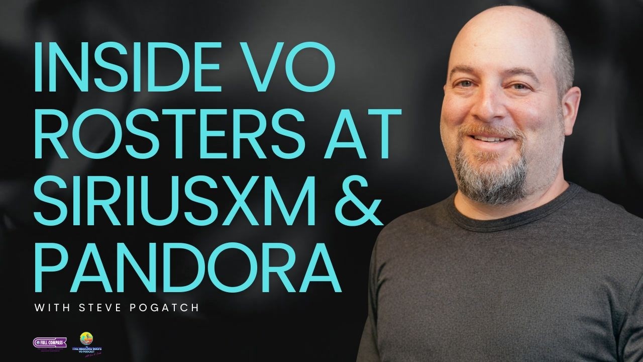 Inside VO Auditions and Rosters with Steve Pogatch | The Making Wavs VO Podcast