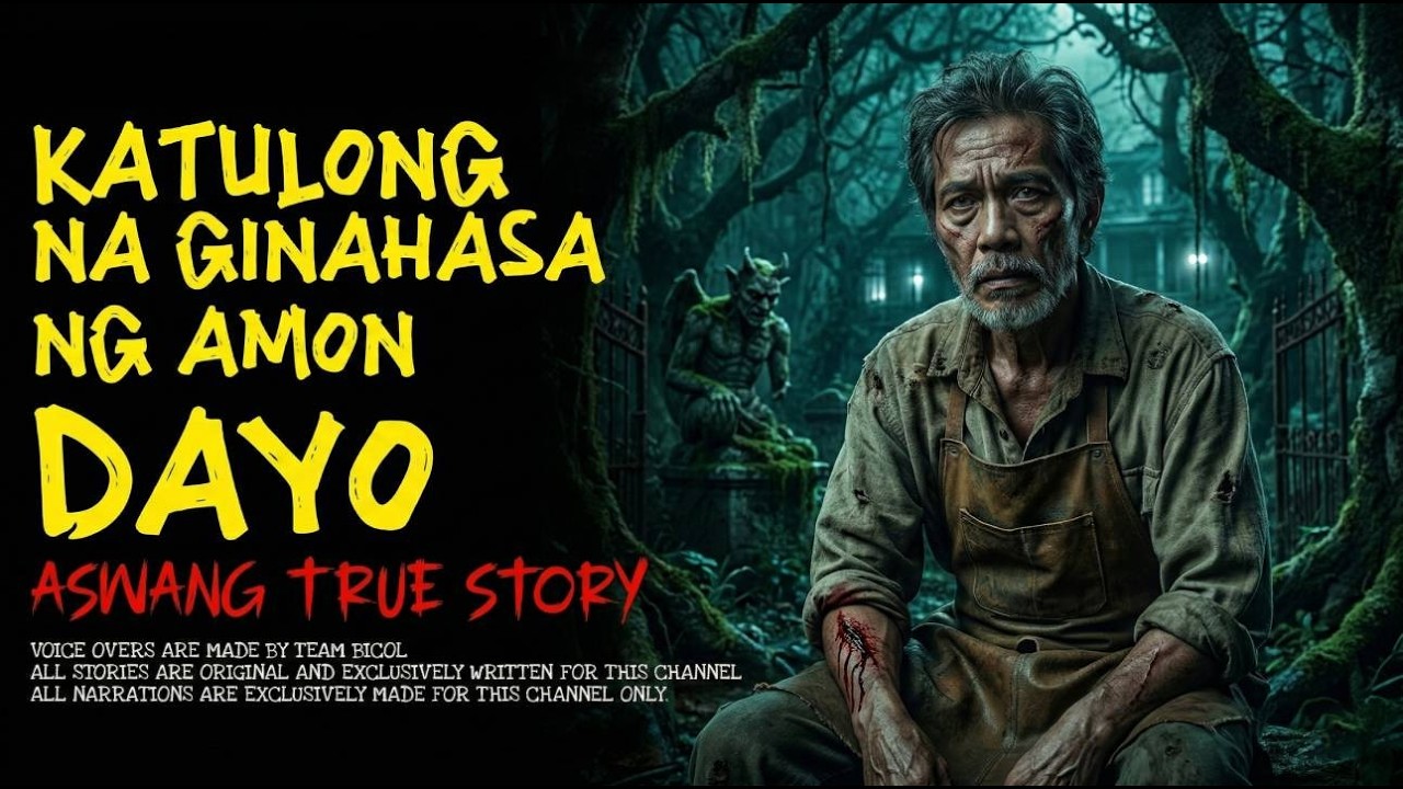 KATULONG NA GINAHASA NG AMON DAYO | Kwentong Aswang | True Story