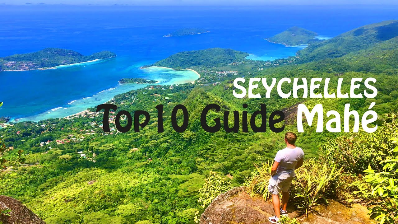 Mahé Seychelles Top 10 Guide