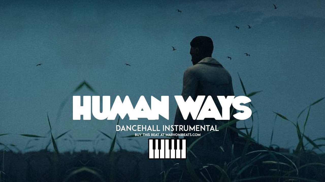 Human Ways - Dancehall Rnb Emotional Riddim Instrumental 2023
