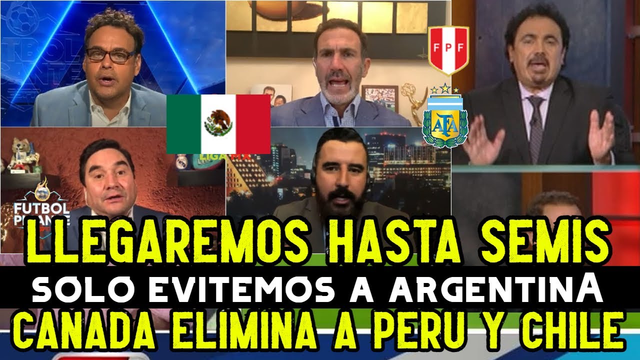 PERIODISTAS MEXICANOS ANTIARGENTINA dicen que CANADA ELIMINARA a PERU y CHILE y ANALIZAN a MEXICO