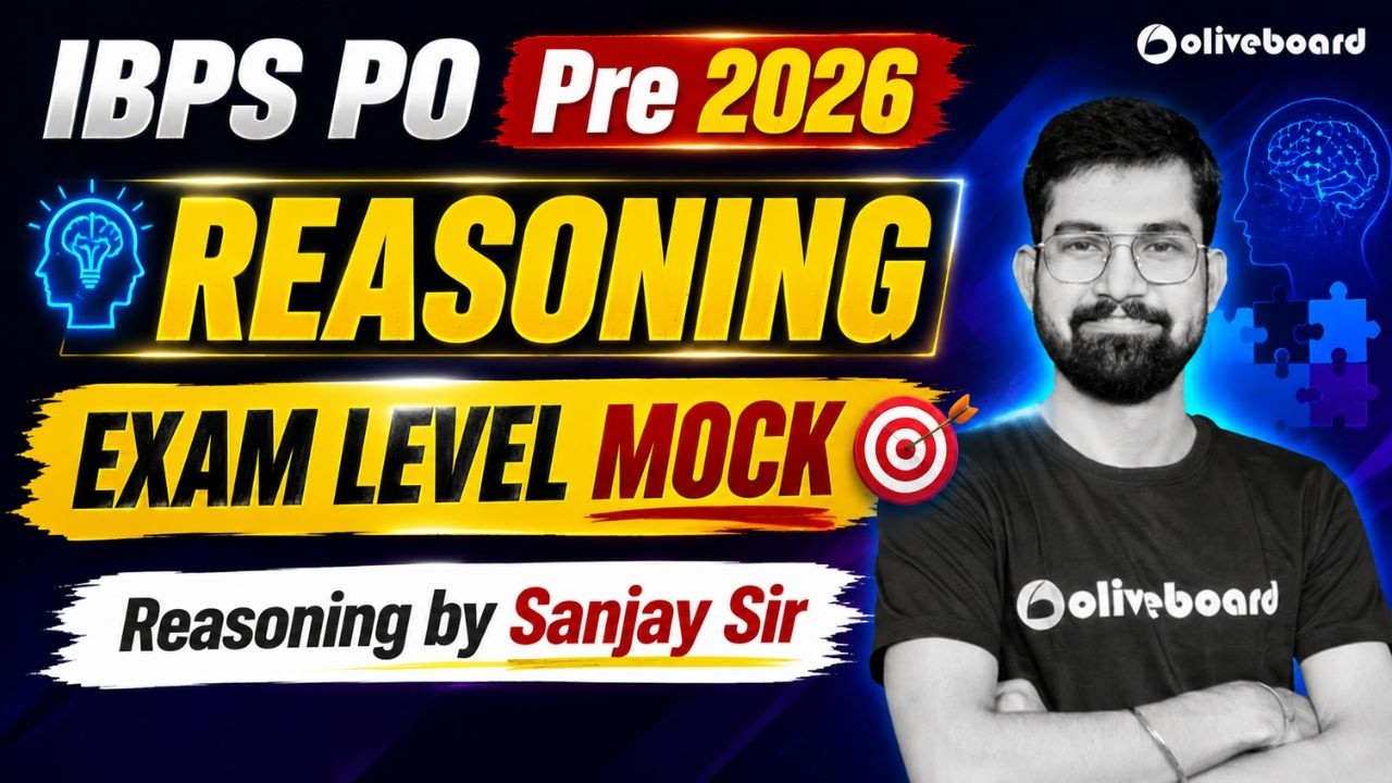 IBPS PO Reasoning 2026 | Exam Level Mock 🔥 | Most Expected Questions | Sanjay Sir | Oliveboard