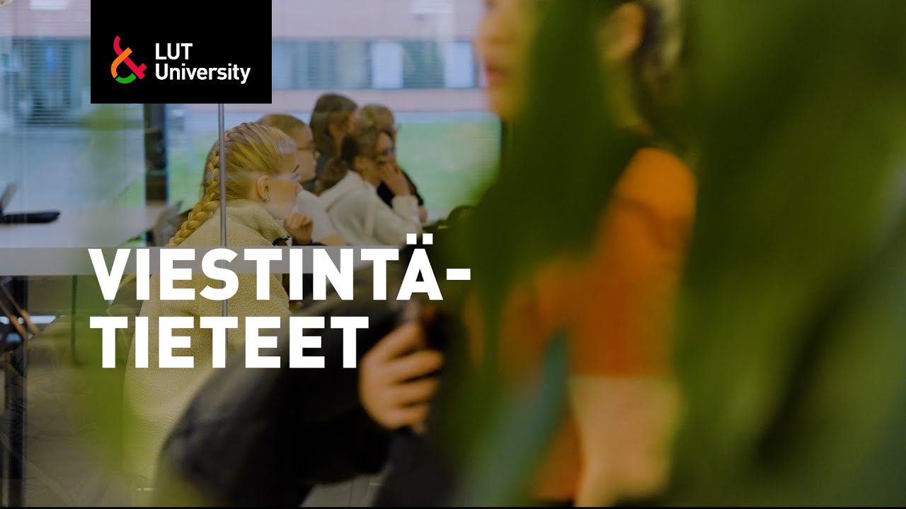 🌱 Viestintätieteiden kandidaattiohjelma - LUT-yliopisto