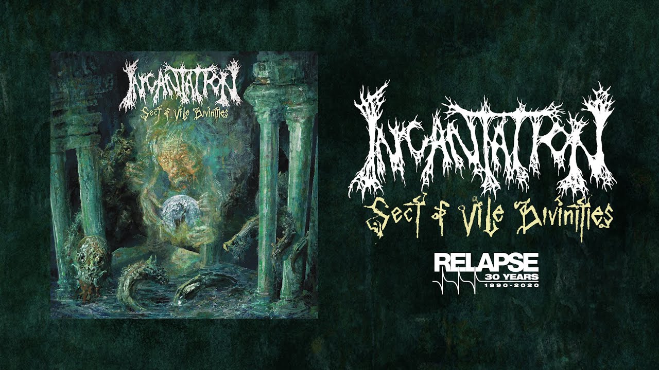 INCANTATION - Sect of Vile Divinities [FULL ALBUM STREAM]