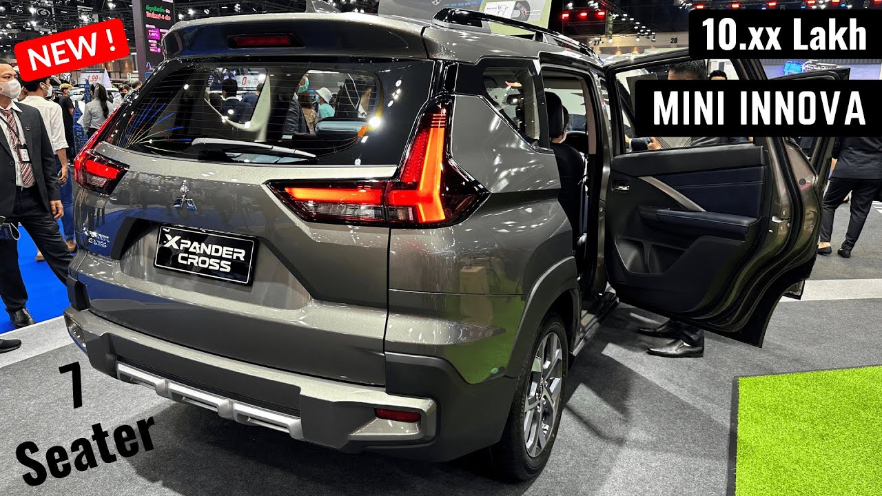 New Mitsubishi Xpander Cross 7-Seater MPV - Mini Innova | Bigger than Maruti Suzuki XL6 and Ertiga