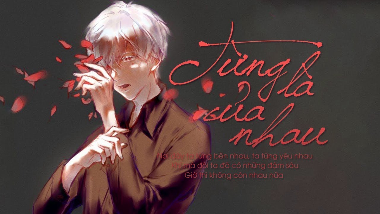 Từng L&agrave; Của Nhau - Cao T&ugrave;ng Huy [LYRIC VIDEO] #TLCN