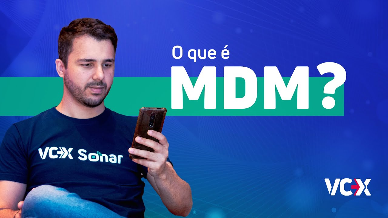 Mobile Device Management: entenda o que &eacute; MDM e quais as principais funcionalidades