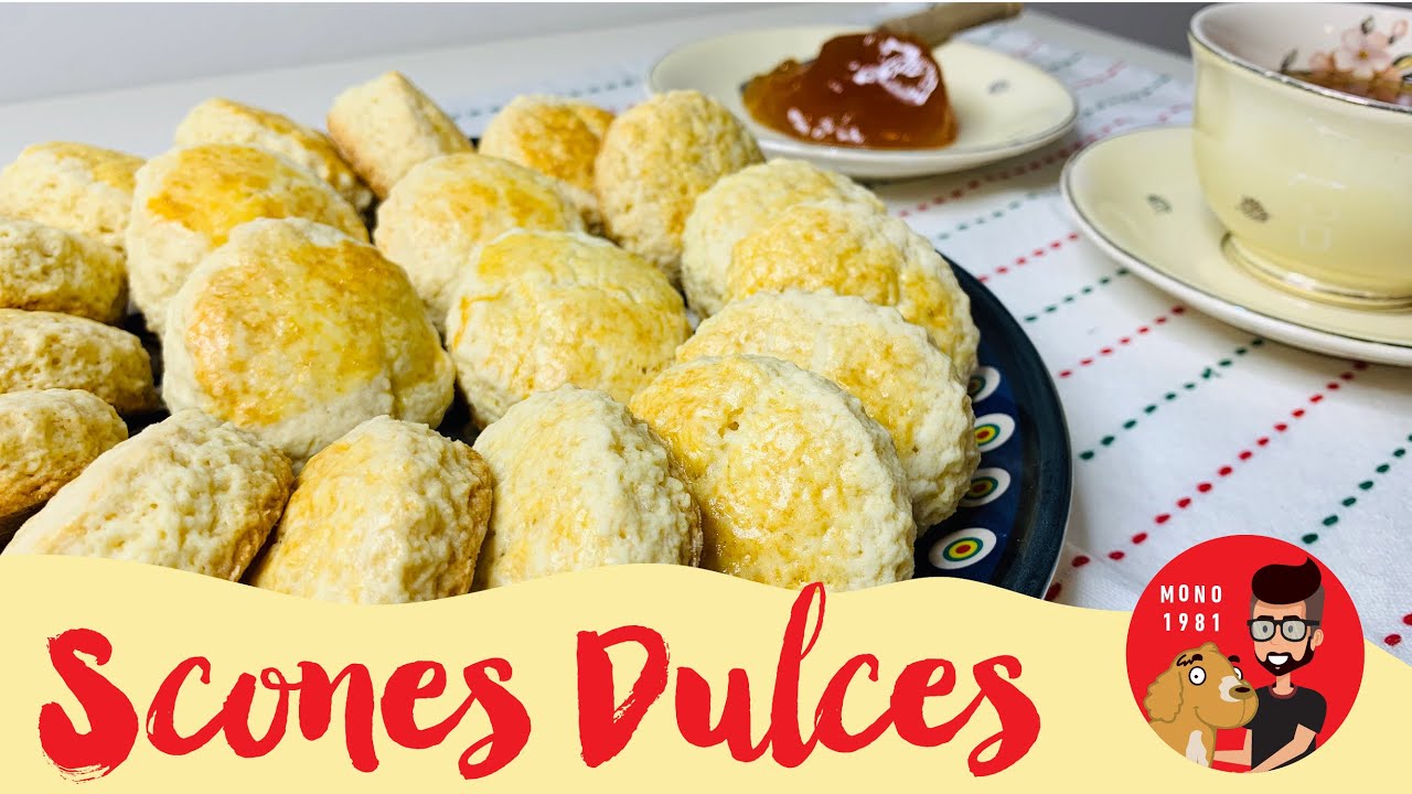 Riqu&iacute;simos SCONES DULCES F&aacute;ciles, R&aacute;pidos y Econ&oacute;micos / MONO 1981