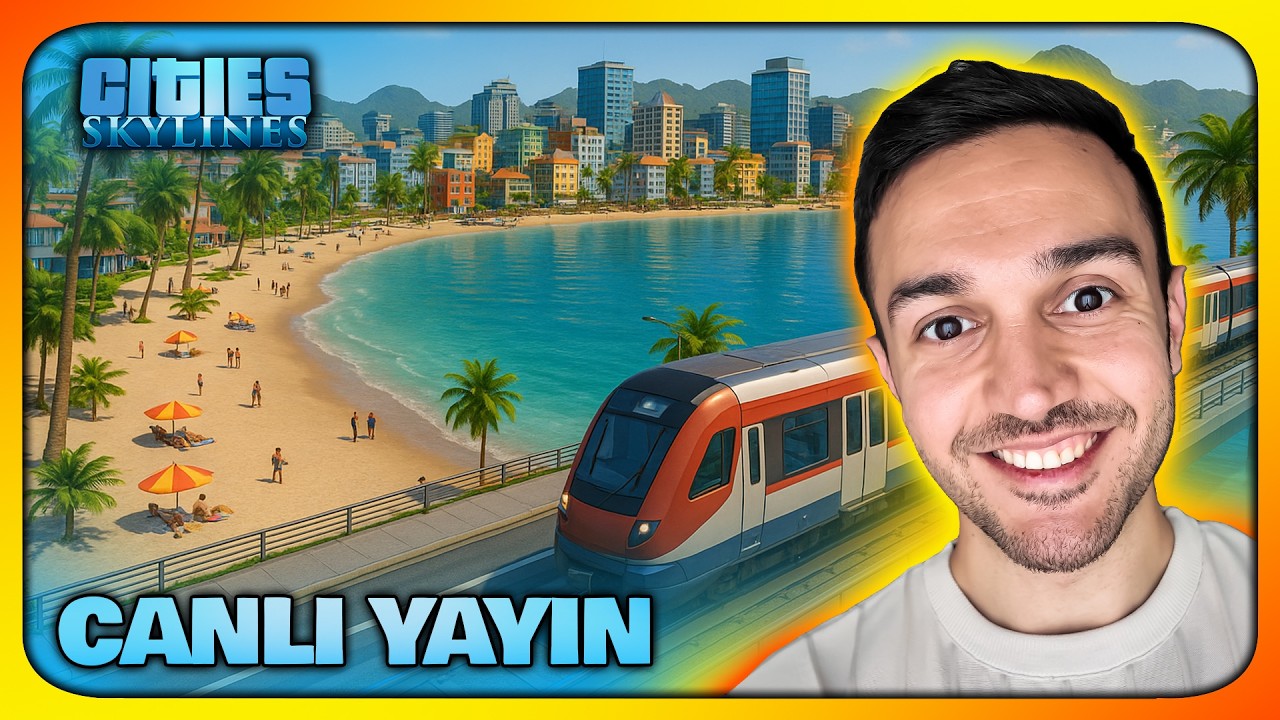 Cities Skylines 🔴 Canlı Yayın
