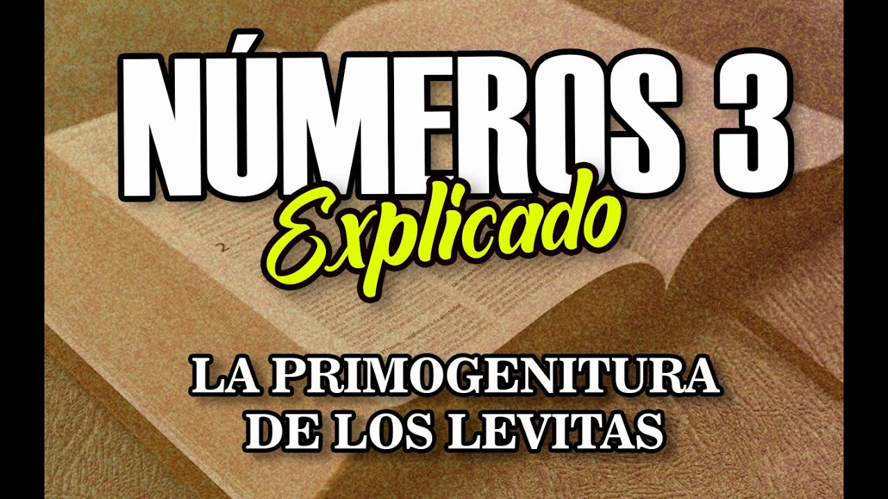 NÚMEROS 3 - EXPLICADO | Reavivados por su Palabra || 13 DE MAYO 2022