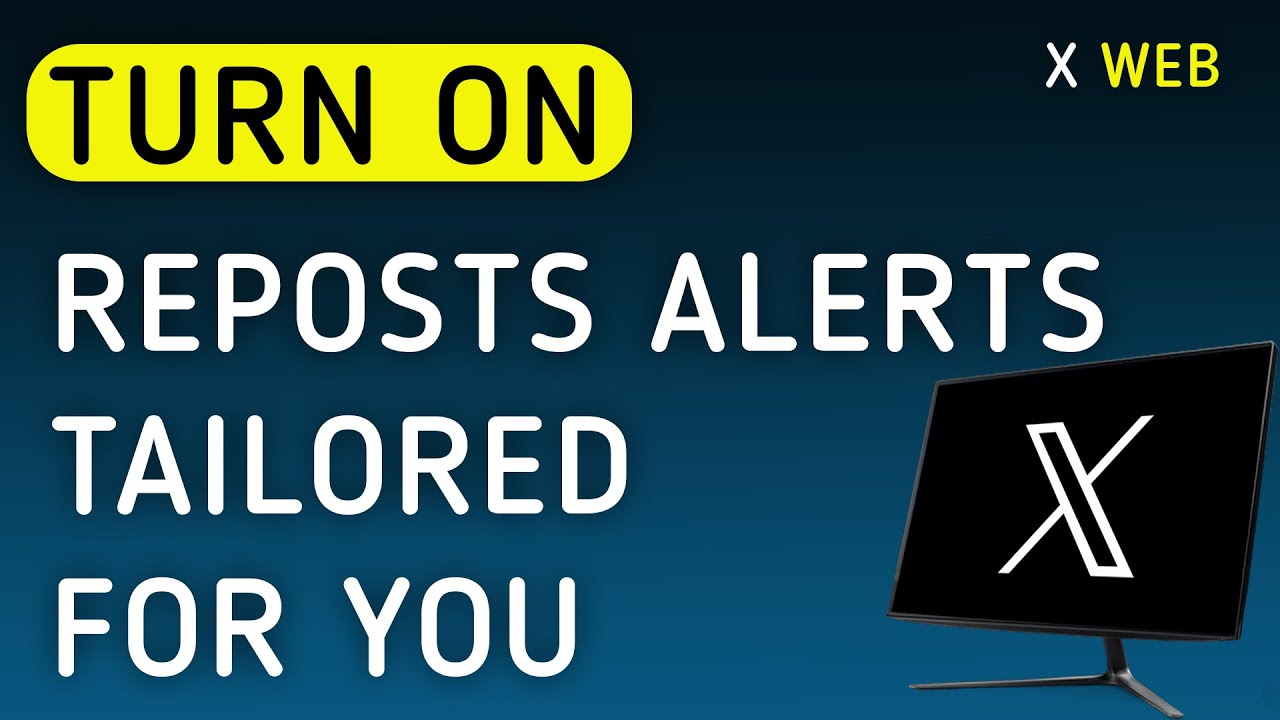 How To Turn On Reposts Notifications Tailored For Your On X (Twitter) Web On PC