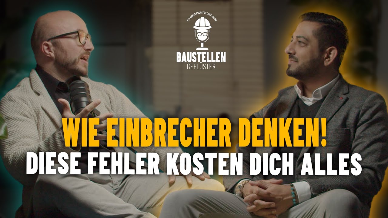 Einbruchschutz, Alarmanlagen & Sicherheitstechnik | Podcast mit Rohit Kathariya und Luca Arenz