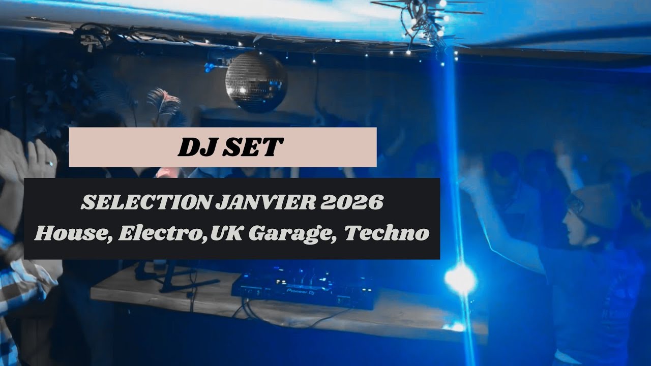 DJ SET La sélection de MADELIE Janvier