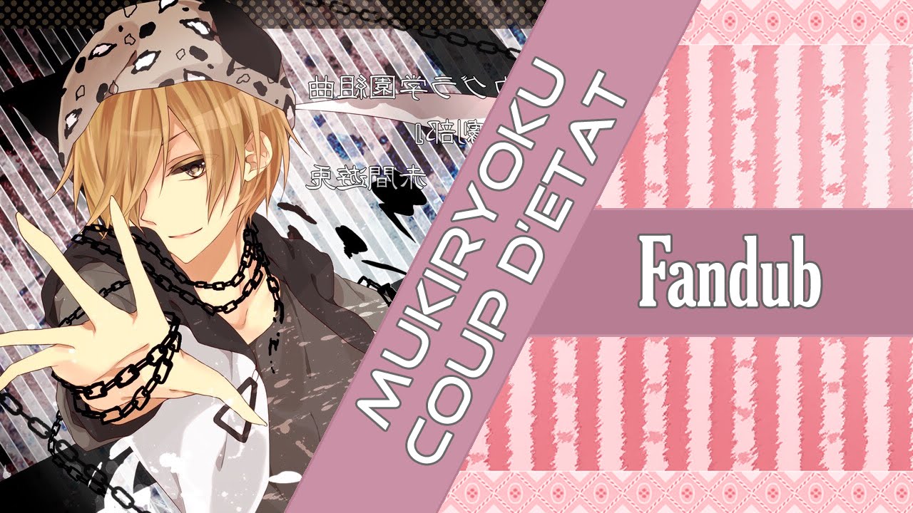 【Rooxan】 Mukiryoku Coup D'etat 【Fandub Español】