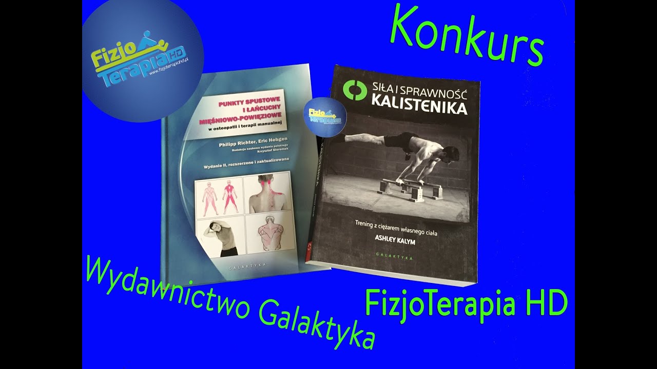 Recenzja najnowszych książek wydawnictwa Galaktyka #109 FizjoTerapia HD