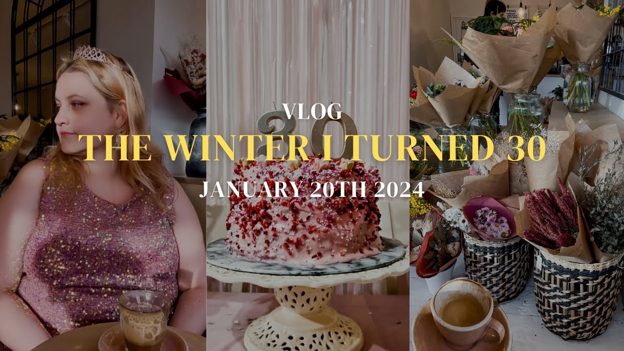 The Winter I Turned 30 | Surprise Party, Red Velvet Cake, #30thbirthday