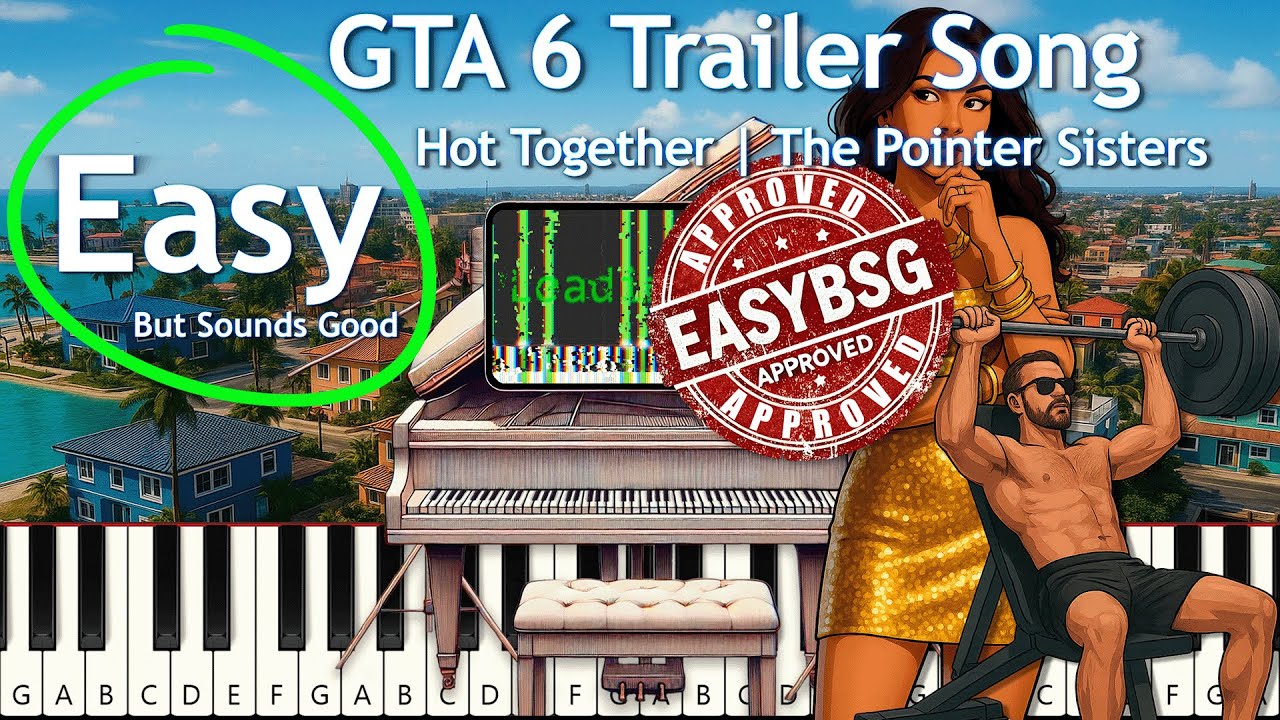 GTA 6 Trailer Song – Hot Together | Easy Piano Tutorial (EBSG version) 🎹 EasyBSG