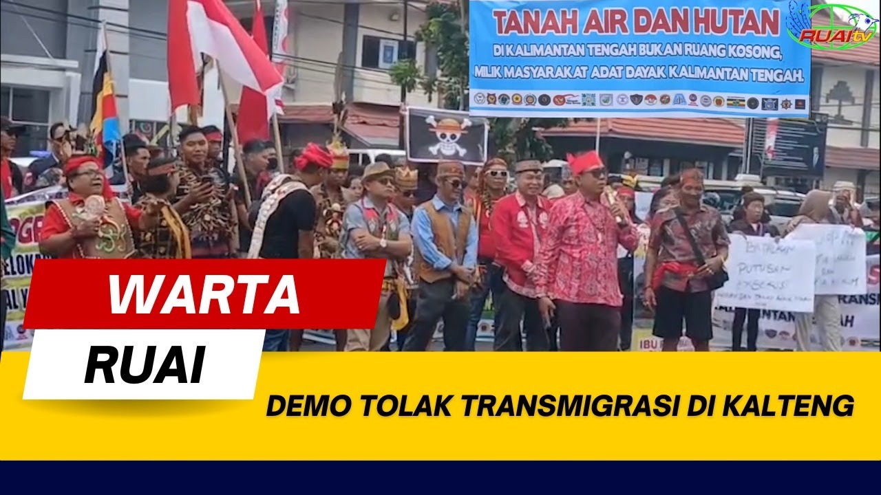 DEMO TOLAK TRANSMIGRASI DI KALTENG