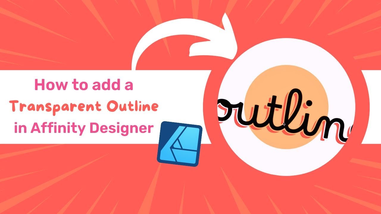 How to add a transparent outline to text in Affinity Designer for cut files, DTG prints, SVGs, etc.