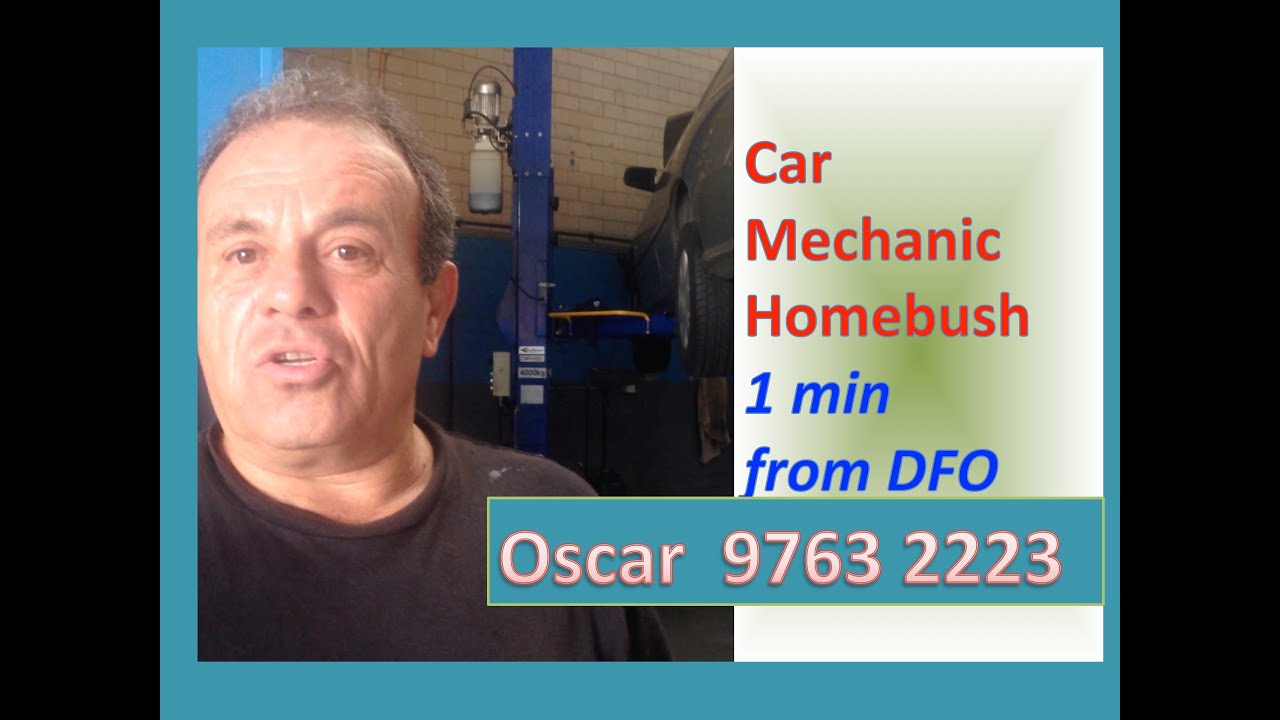 Car Mechanic near Olympic Park | Oscar Auto 9763 2223 Homebush
