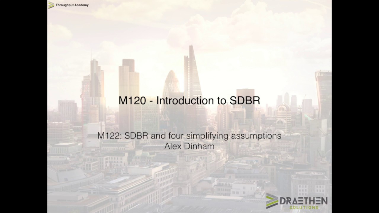 M122 - SDBR and four simplifying asumptions