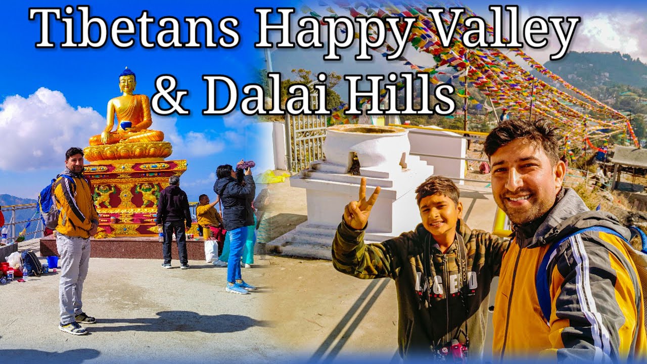 The Tibetans Settlement Story, Happy Valley II Dalai Hills II Mussoorie