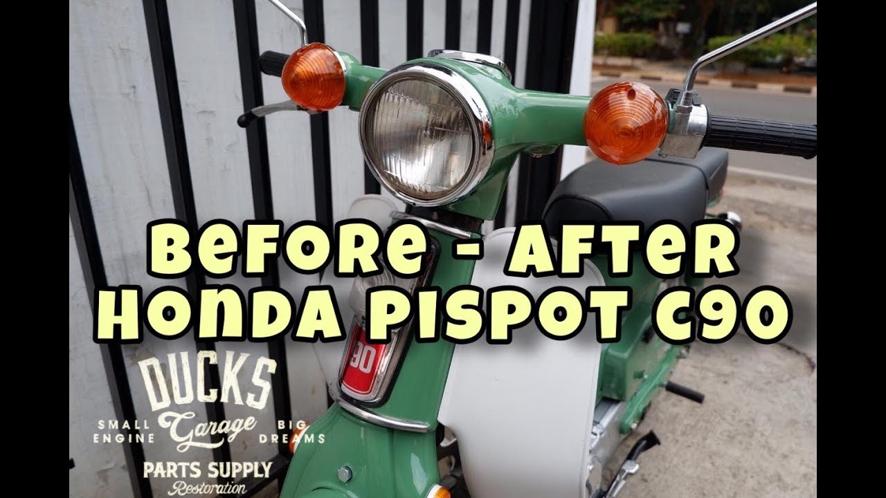 Before - After restorasi honda pispot c50 c70 c90 cub by ducks garage #vlog6