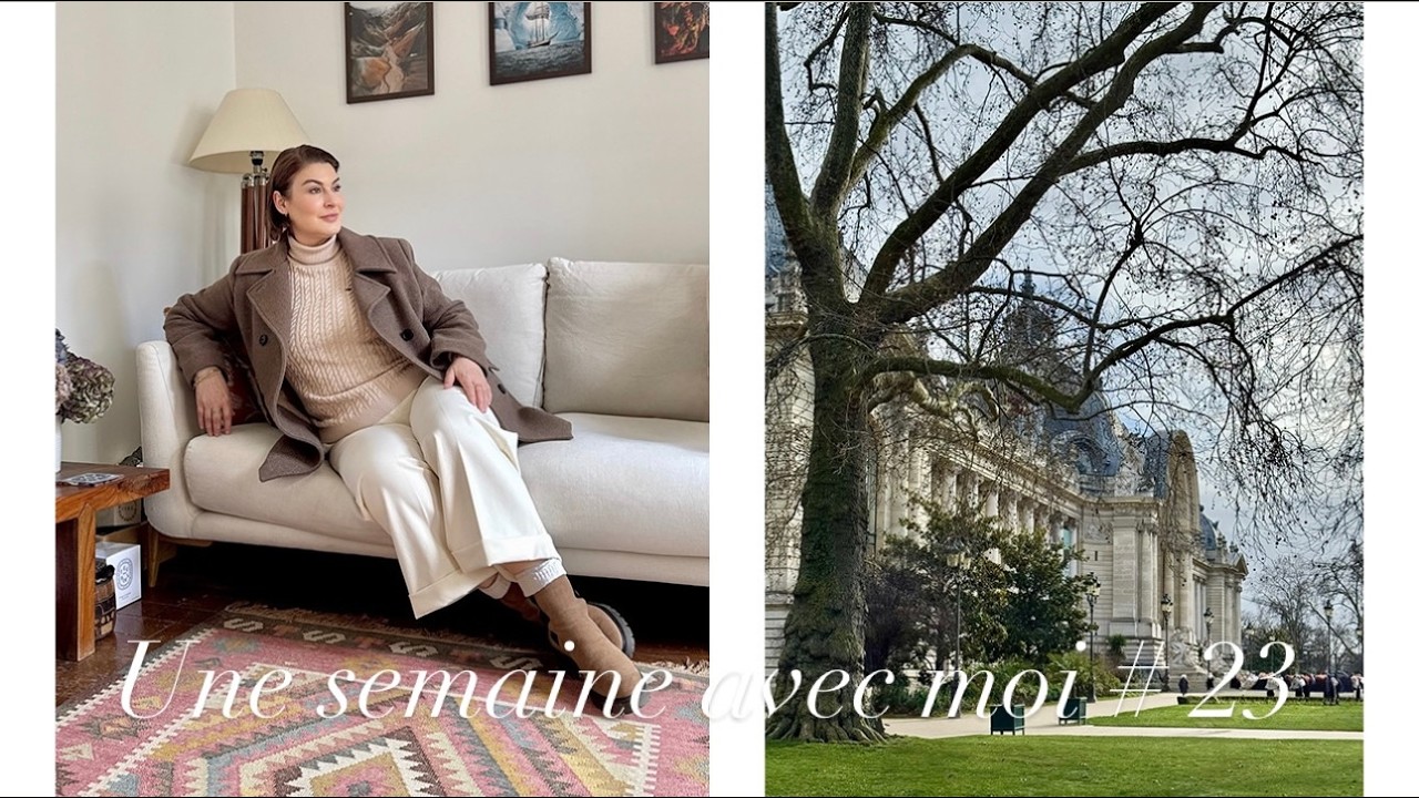 Une semaine avec moi #23 &ndash; Paris en f&eacute;vrier