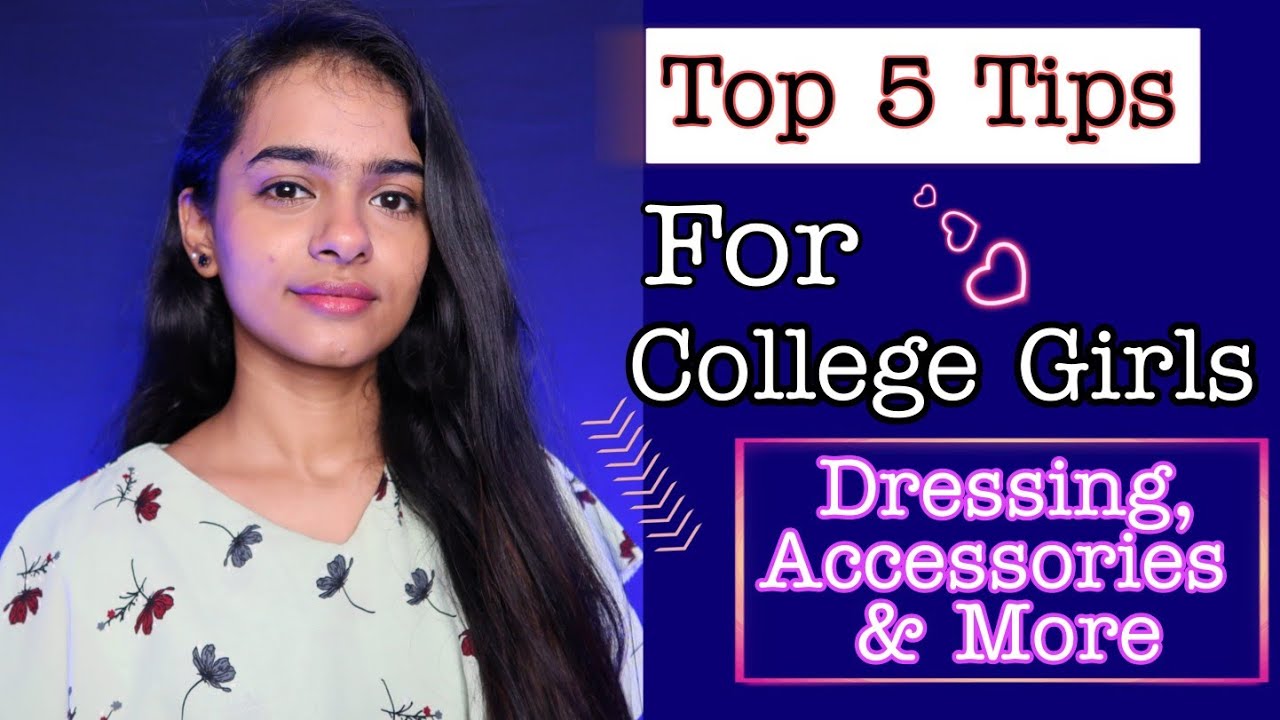 தமிழில் College Tips for Girls😍 College ku எப்படி Dress பண்ணனும் 😊 என்ன Accessories Use பண்ணனும்😱
