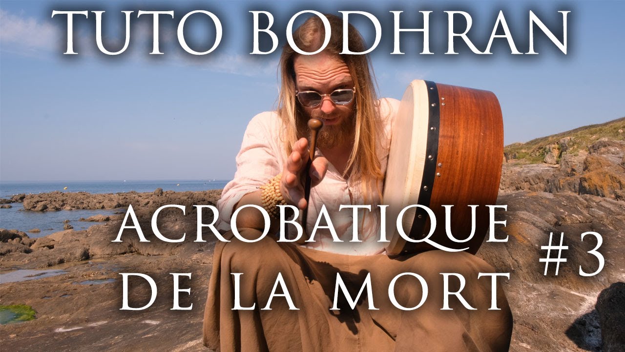TUTO BODRHAN ACROBATIQUE DE LA MORT #3 : CHILL !