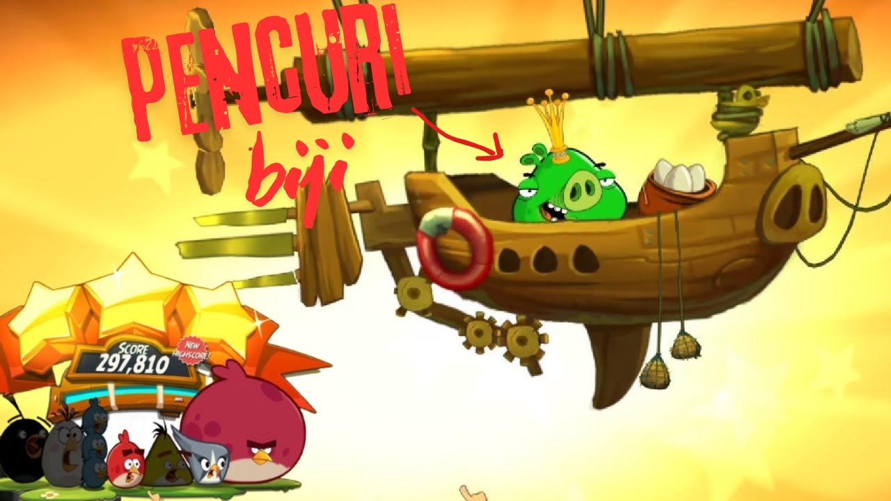 Burungku  telurnya hilang diambil raja b4b1- Angry birds 2#