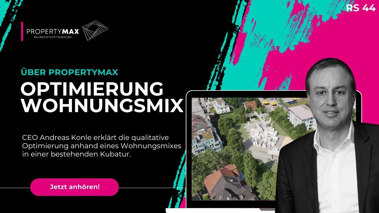 Qualitative Optimierung durch PropertyMax - Optimierung der Wohnungsplanung