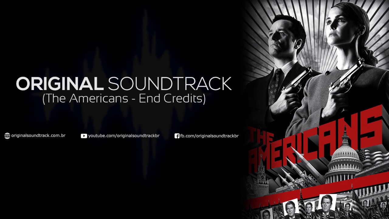 The Americans Soundtrack - End Credits (2013)