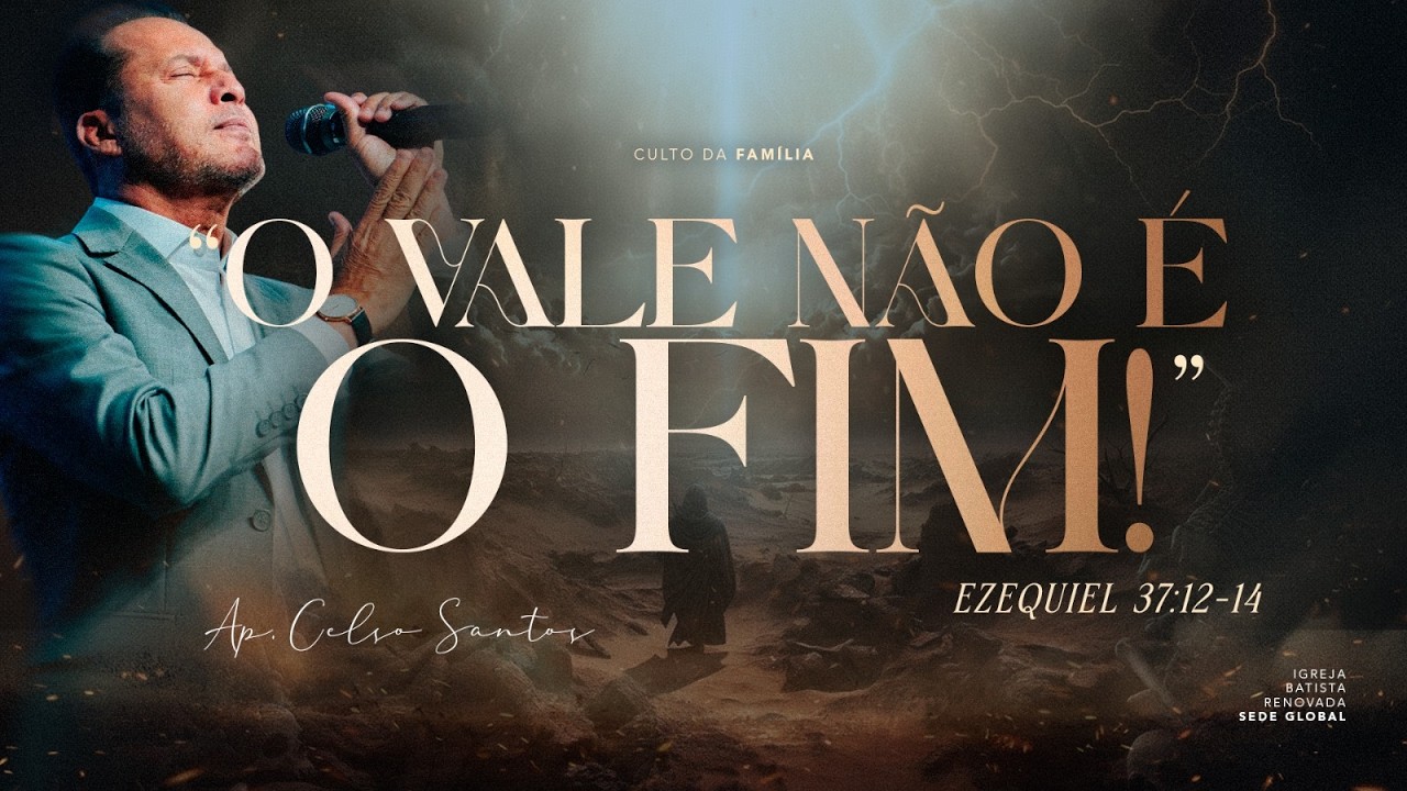 Culto da Fam&iacute;lia | Domingo | Tarde | 15/02/2026 - Ap. Celso Santos