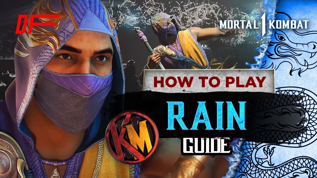 RAIN guide by Ketchup | Mortal Kombat 1